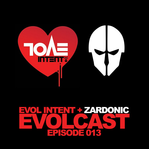 Evolcast 013 - hosted by Gigantor + Zardonic guest mix - (DnB Saturdays)