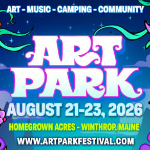 Art Park Festival 2026 Is About to Turn Maine Into a Living, Breathing Art Trip