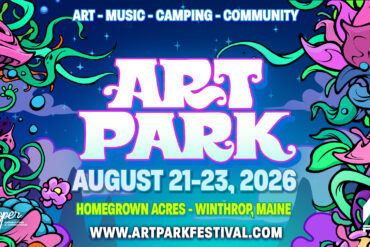 Art Park Festival 2026 Is About to Turn Maine Into a Living, Breathing Art Trip