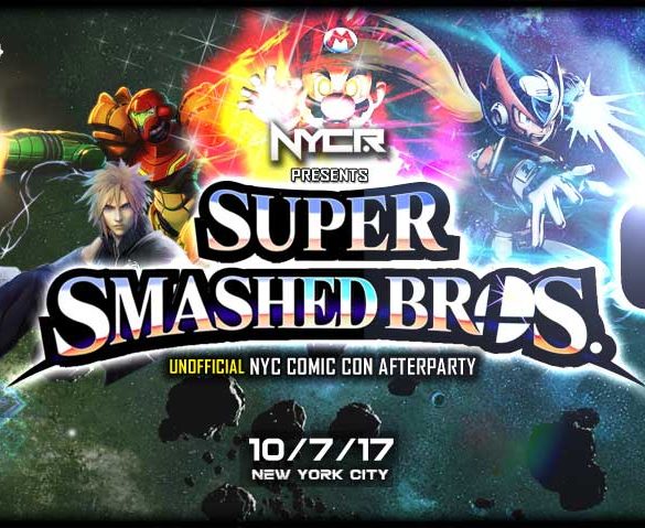 Super Smashed Bros 6 : NYC Comicon 2017 Afterparty