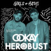 Girls and Boys ft Ookay & Herobust