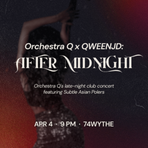 Orchestra Q x QWEENJD: After Midnight