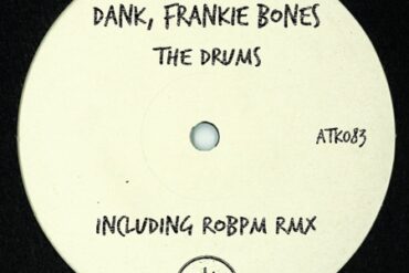 DANK + Frankie Bones - The Drums (ROBPM Rmx)