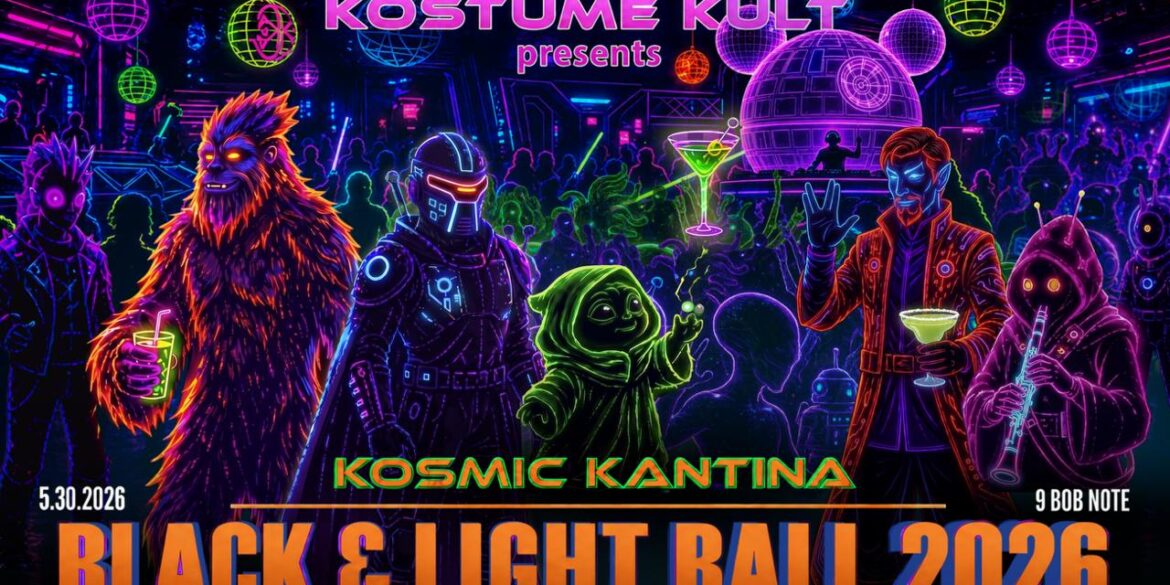 Kostume Kult Presents Black and Light Ball 2026 : KOSMIC KANTINA
