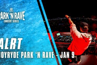 ALRT for JOYRYDE Park 'N Rave Livestream (January 9, 2021)