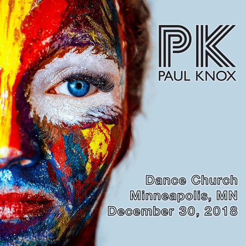 Dance Church - December 30, 2018 - Paul Knox