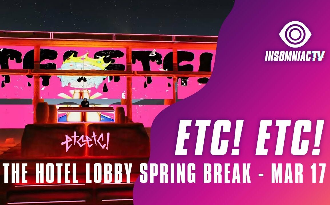 ETC!ETC! for Spring Break hosted by The Hotel Lobby Livestream (March 17, 2021)