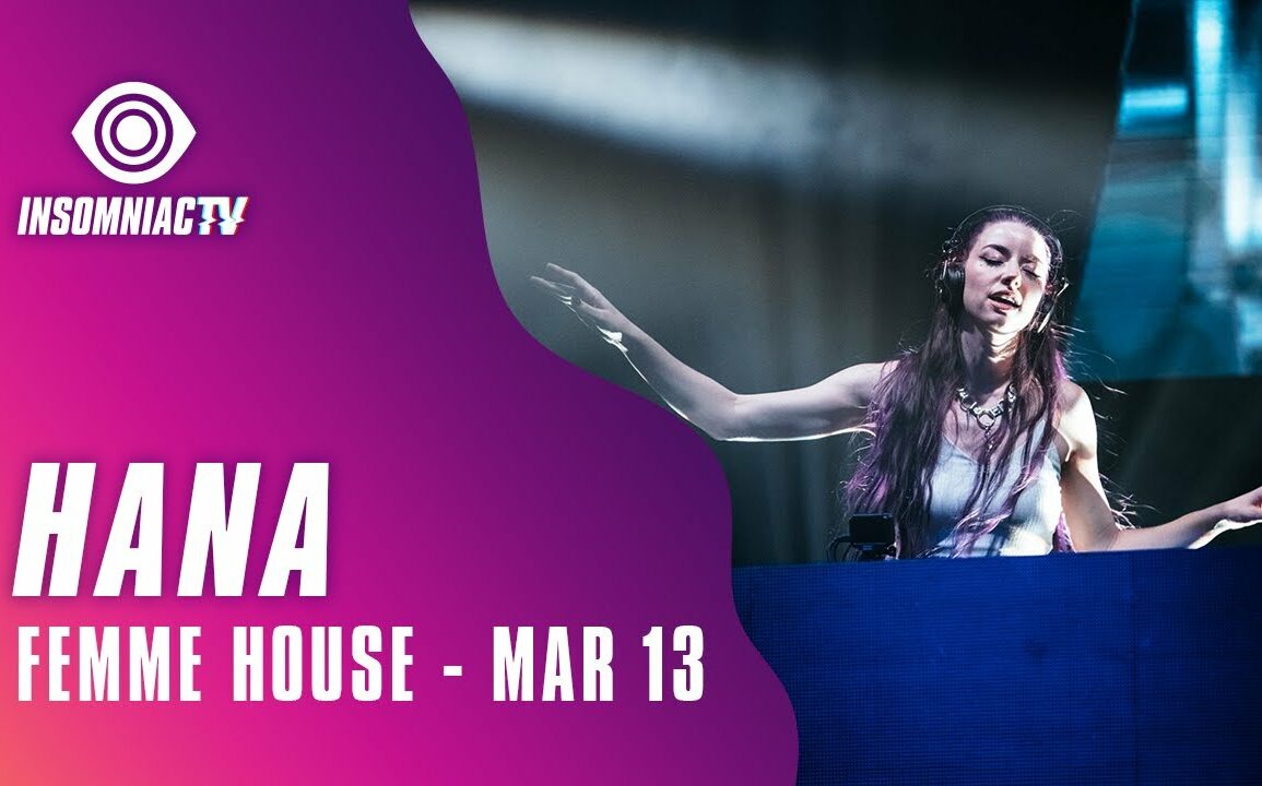 HANA for Femme House Livestream (March 13, 2021)