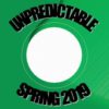 Unpredictable - 2019 - 04 - 13 - Spring 2019 Mix