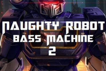 Naughty Robot - Bass Machine 2 - Mp3