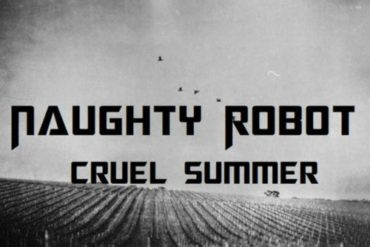 Naughty Robot - Cruel Summer - Mix For UD Radio -  Mp3