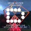 ORION KEYSER - Saturday Sunset - Disorient Country Club - Upstate New York - May 2017