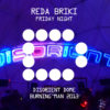 REDA BRIKI - Friday Night - Disorient Dome - Burning Man 2013