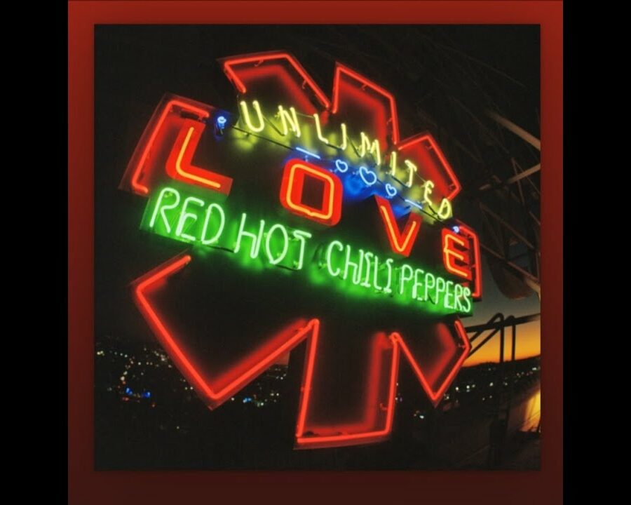 Red Hot Chili Peppers - Unlimited Love (Full Album) - NYCRavers