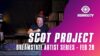 Scot Project for Dreamstate Artist Series (February 28, 2021)