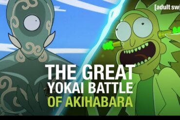 The Great Yokai Battle of Akihabara | Rick and Morty | adult swim