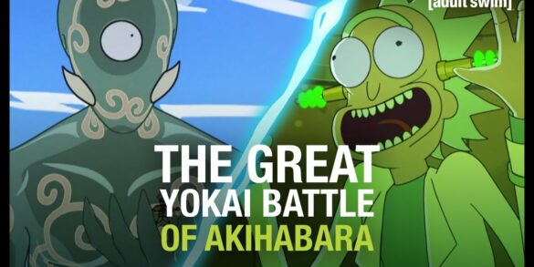 The Great Yokai Battle of Akihabara | Rick and Morty | adult swim - NYCRavers