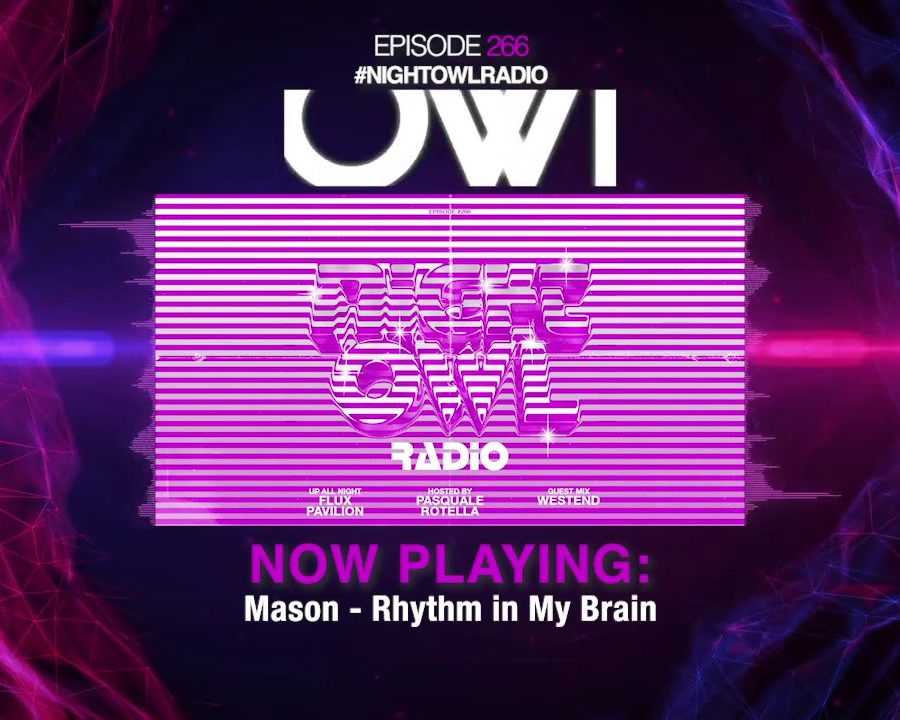 (WATCH) Flux Pavillion, Westend - Night Owl Radio 266 - NYCRavers