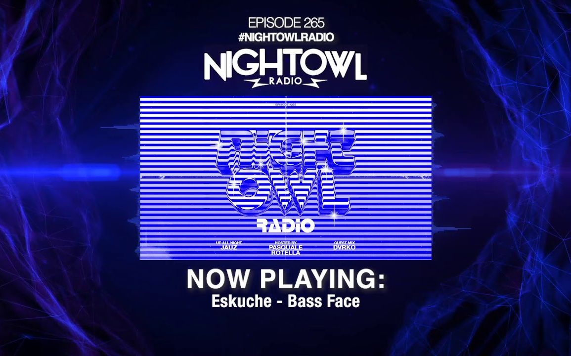 (WATCH) Jauz, DVRKO - Night Owl Radio 265