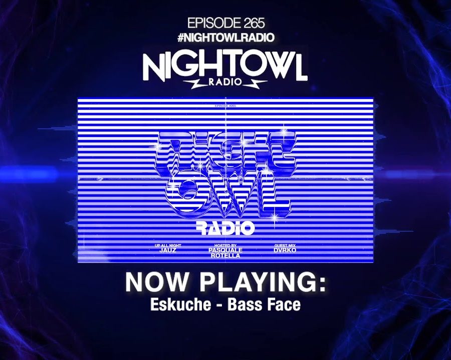 (WATCH) Jauz, DVRKO - Night Owl Radio 265