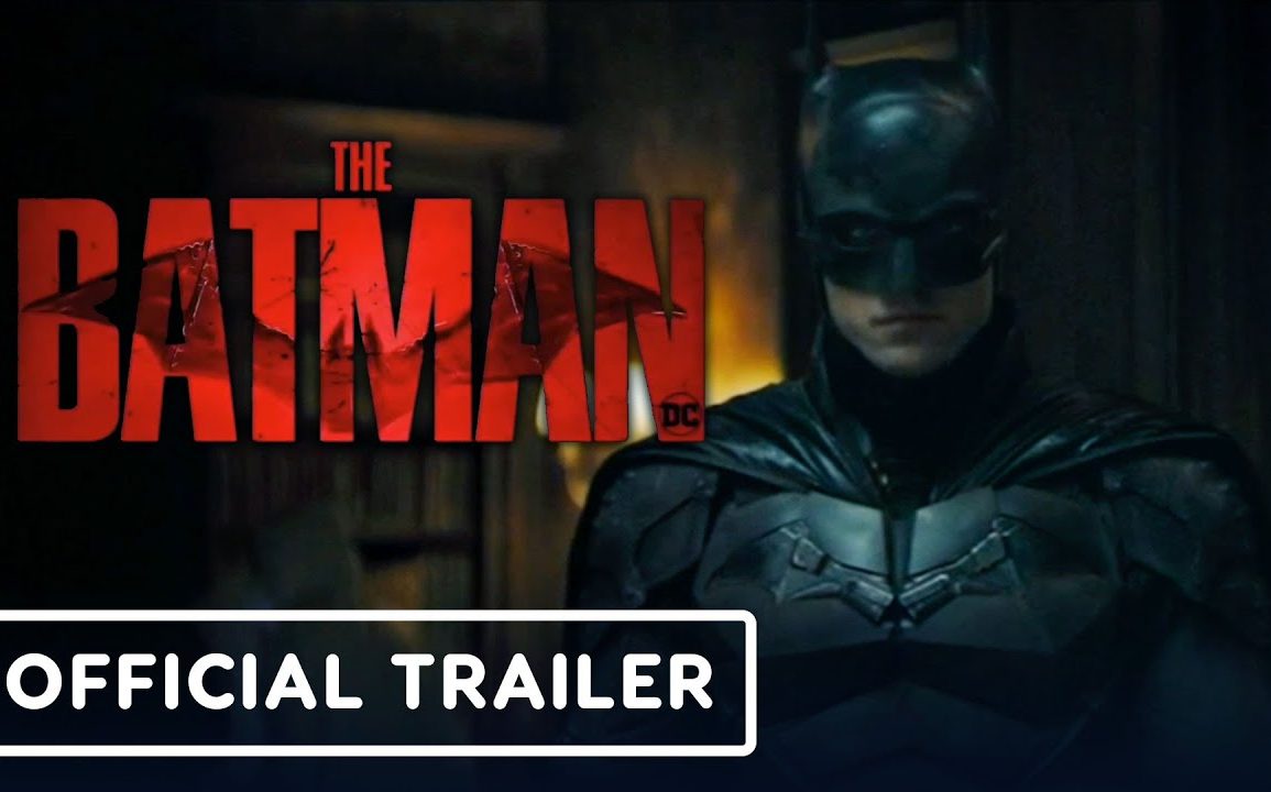 (WATCH) The Batman - Official Trailer | DC FanDome