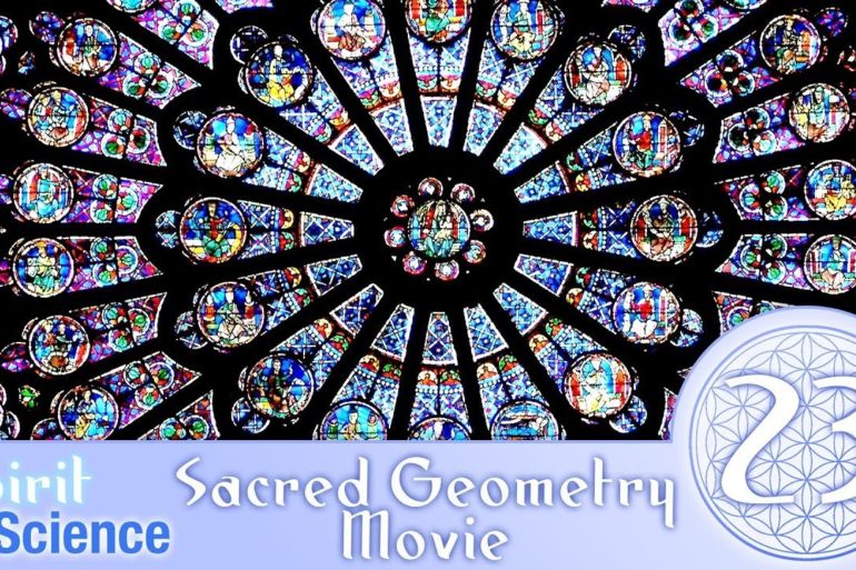 (WATCH) The Sacred Geometry Movie ~ Spirit Science 23