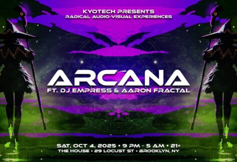 ARCANA ft. DJ Empress & Aaron Fractal