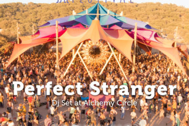 Trance Wednesdays : Perfect Stranger - Alchemy Circle 02 - Boom Festival 2016