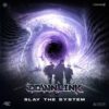 Downlink : DOWNLINK - SLAY THE SYSTEM [DJ MIX] - Bass Music Mondays