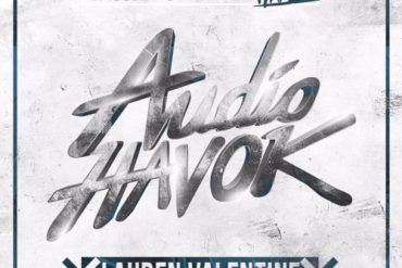 Audio Havok : Audio Havok - Episode 6 (ft. Lauren Valentine)