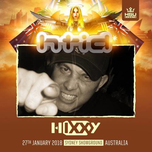 Rave Legend Sundays - HTID OFFICIAL : Hixxy - Live @ HTID Australia 2018