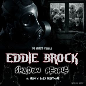 DJ Venom : Eddie Brock - Shadow People