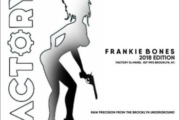 Rave Legend Sundays - Frankie Bones : FACTORY 2018 - FROM THE ORIGINAL BROOKLYN UNDERGROUND