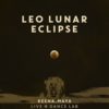 Keena.Maya : LEO LUNAR ECLIPSE - Live @ Dance Lab - 01.18.19