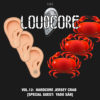 Alby Loud presents: Loudcore Mix Vol.12: Hardcore Jersey Crab ? [Special Guest: YADO SĀN] by Hardcore Junglists United