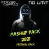 Festival Mashup Pack 2021 W/ No Limit [FREE DL] Support by ShortRound DISTO & Wesley Fransen by DJ STEVEO CAPPAS