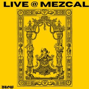 DLOW Live @ Mezcal, Riverside CA 12.1.2022 by D LOW
