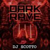 Dj Scotto live from DARK RAVE May 2023 Brooklyn NY - 2023 Editors Choice