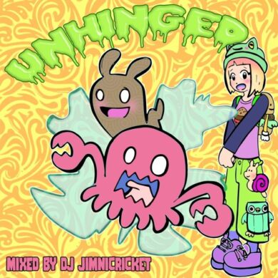 dj jimnicricket -Unhinged by jimnicricket