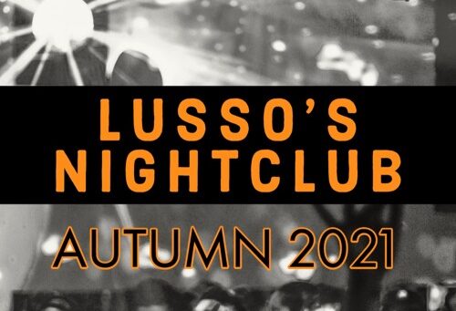 LUSSO's Nightclub | Autumn 2021 by LUSSO