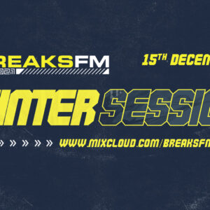 Breaks.FM Presents WINTER SESSION #001