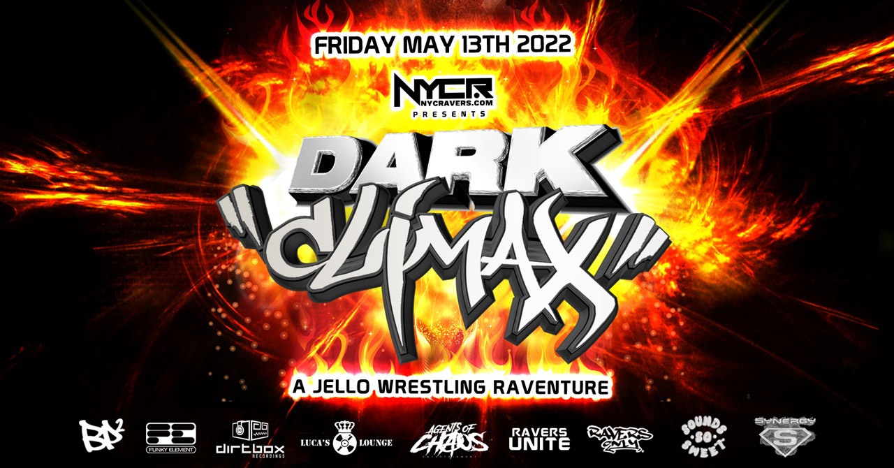 NYCRavers Presents Dark Climax