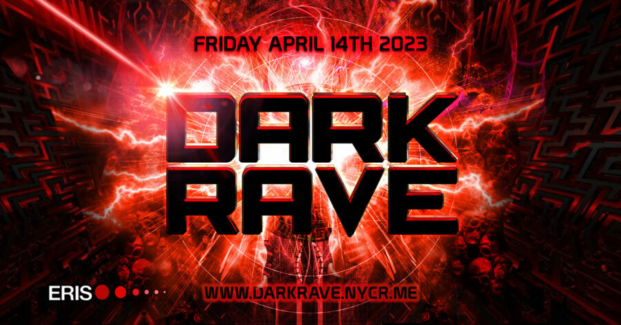 Dark Rave : April 2023