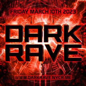 Dark Rave : March 2023