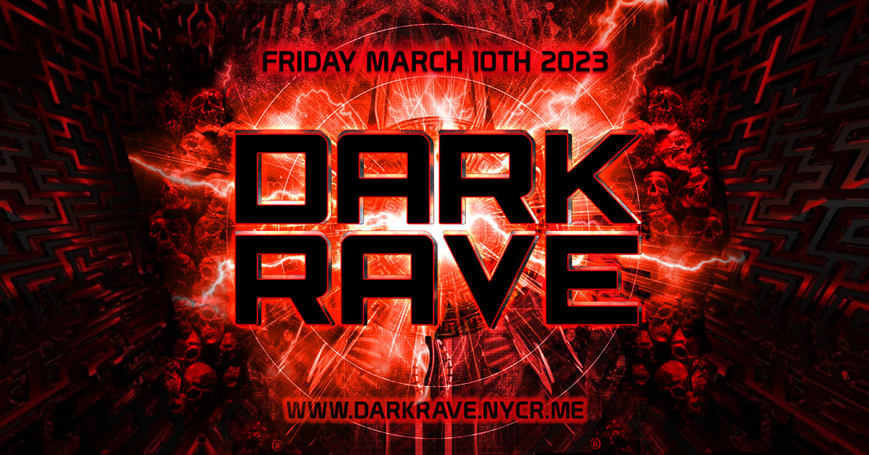 Dark Rave : March 2023