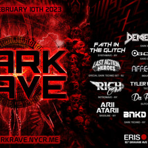 Dark Rave : Valentines Day Edition