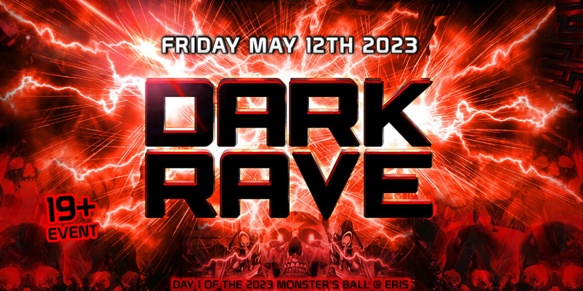 Dark Rave : May 2023