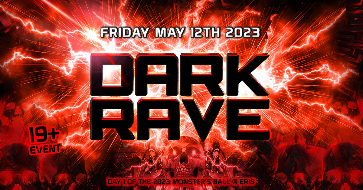 Dark Rave : May 2023