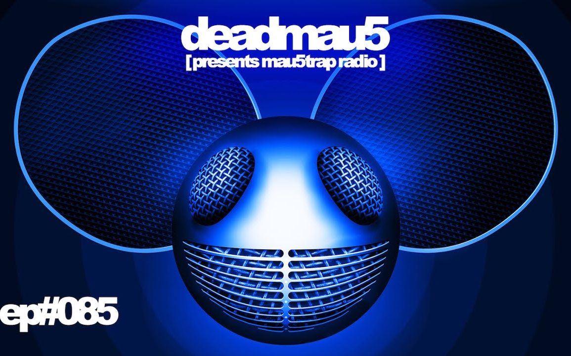 deadmau5 pres. mau5trap radio 085