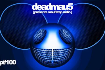 deadmau5 pres. mau5trap radio 100 mega mix